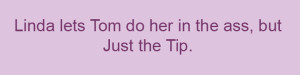 Just the tip4
